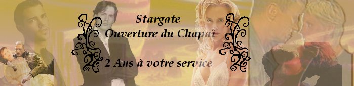 Stargate - ouverture du Chapaï